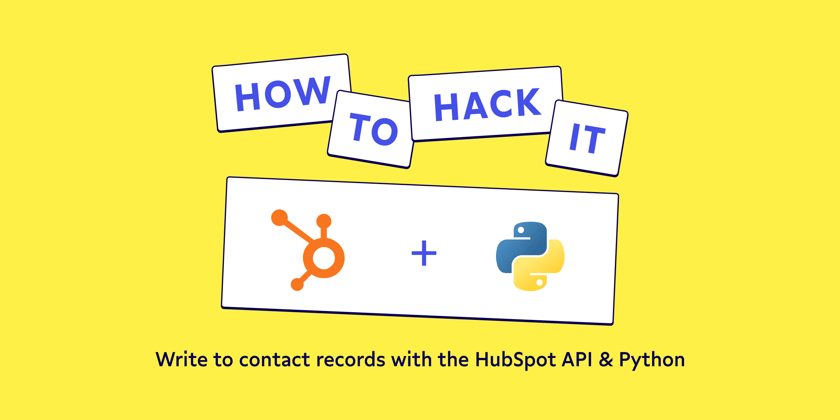 Write to custom contact records w/ the HubSpot API Census
