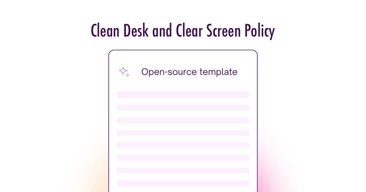 Clean Desk and Clear Screen Policy Template UK