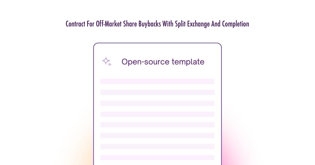 Contract For OffMarket Share Buybacks With Split Exchange And