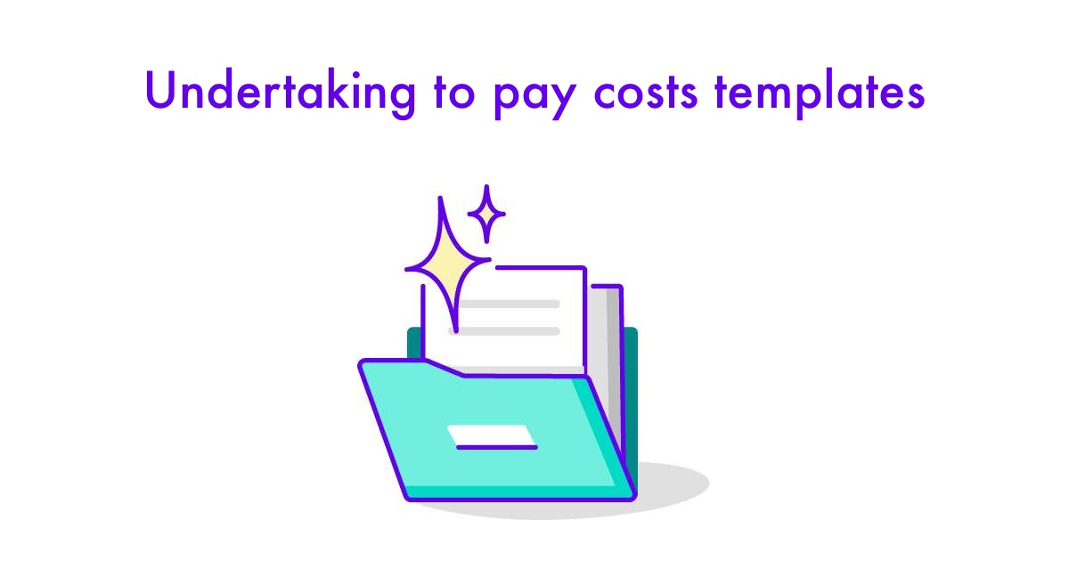 🏠 Undertaking to pay costs templates UK