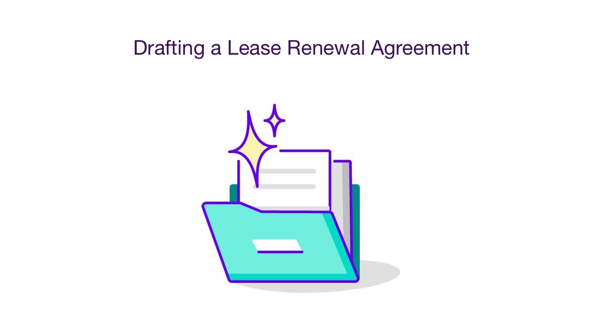 Drafting a Lease Renewal Agreement Checklist & Templates