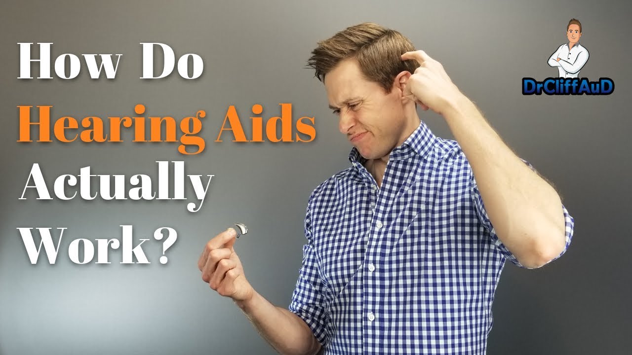 How do hearing aids actually work?
