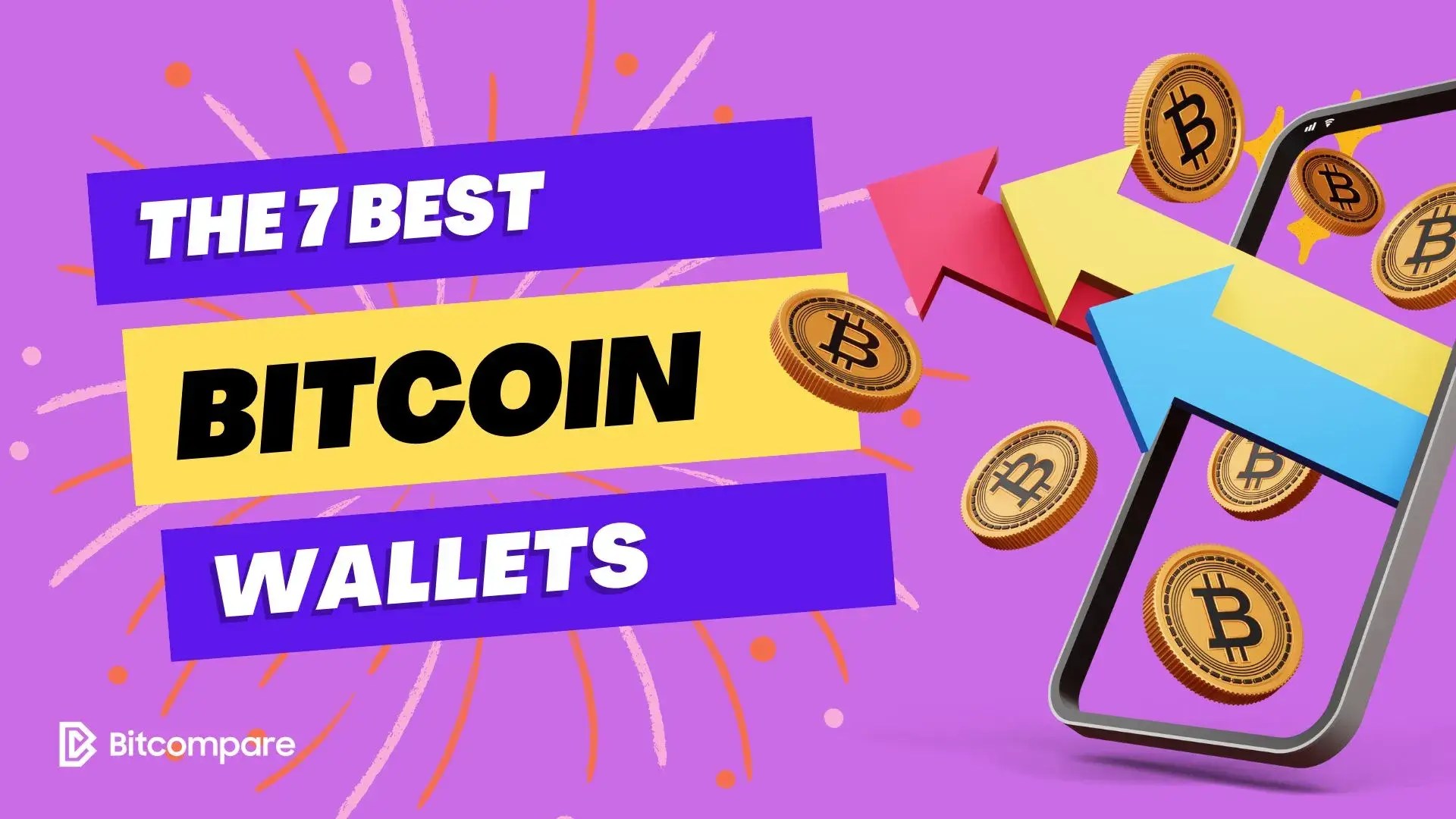 7 Best Bitcoin Wallets