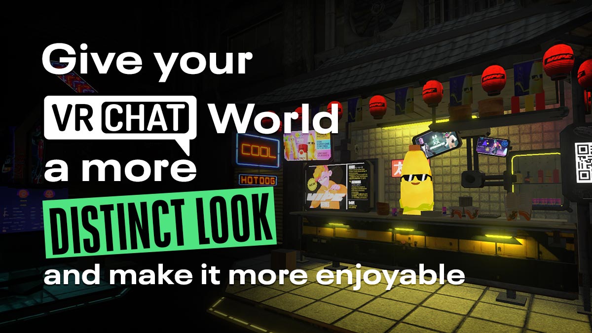 Give your VRChat World a more distinct look and make it more enjoyable