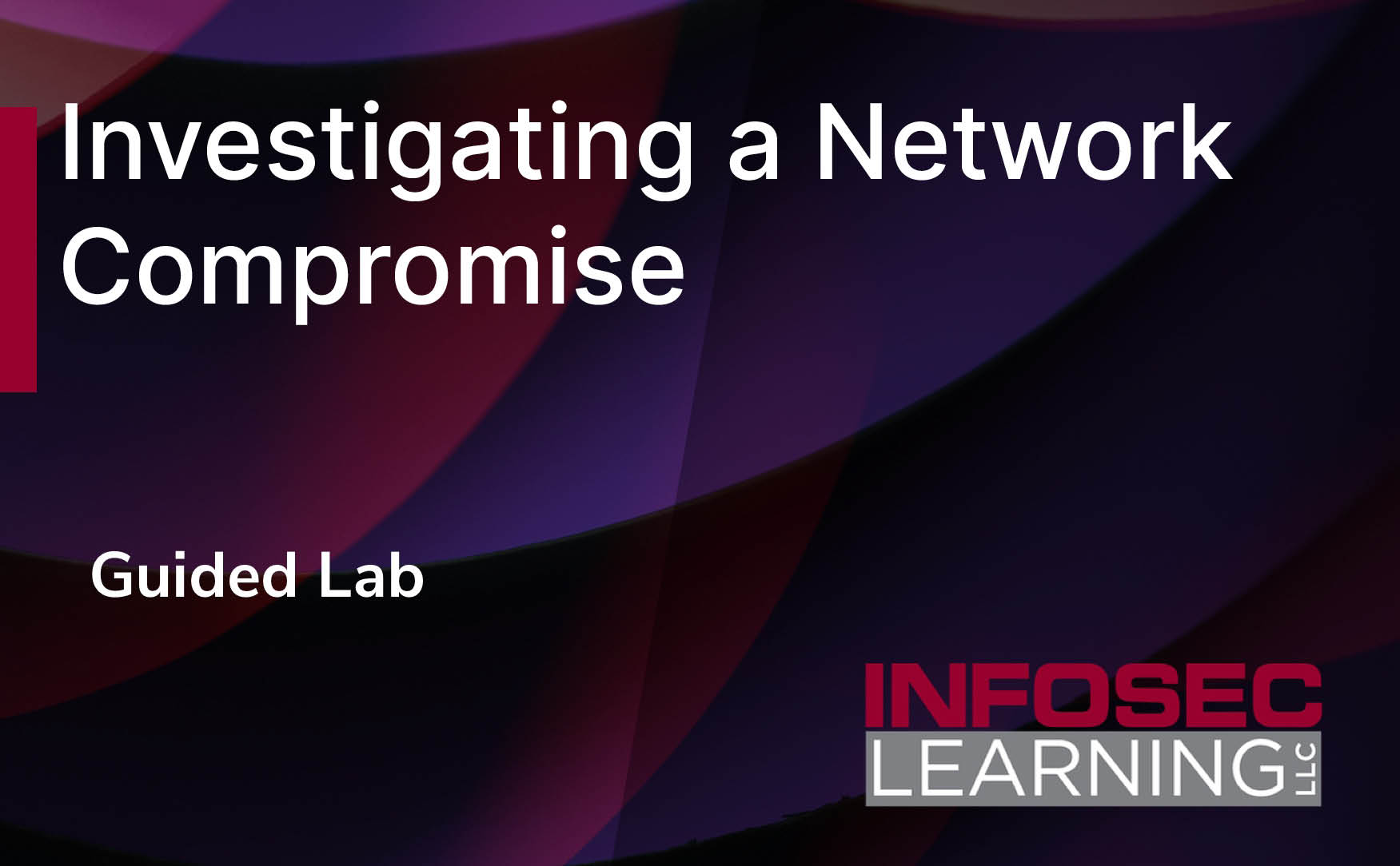 Investigating a Network Compromise Lab Virtual Lab Cybrary