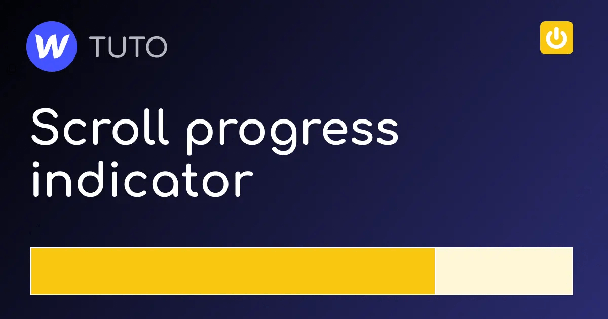 Create a "scroll progress" bar on flow site