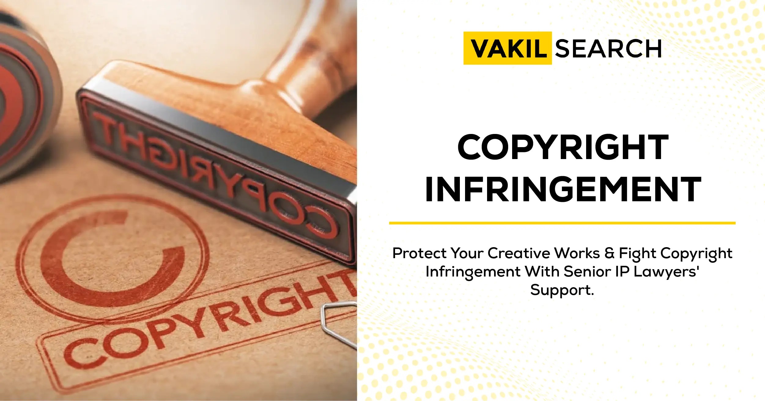 Copyright Infringement Types, Examples, and Cases in India
