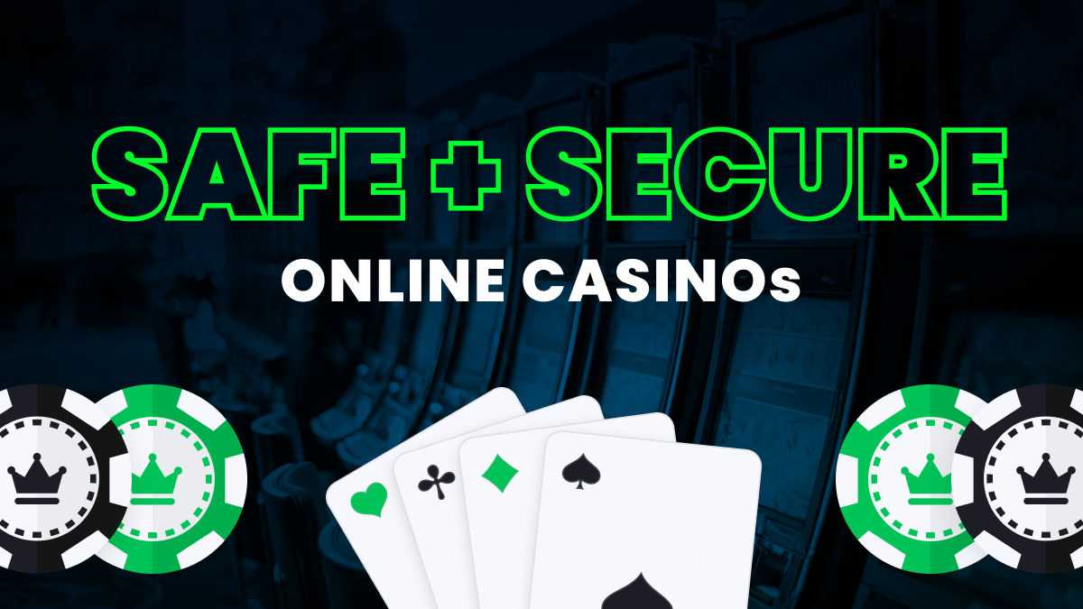 Safe Online Casinos The Most Secure US Casinos