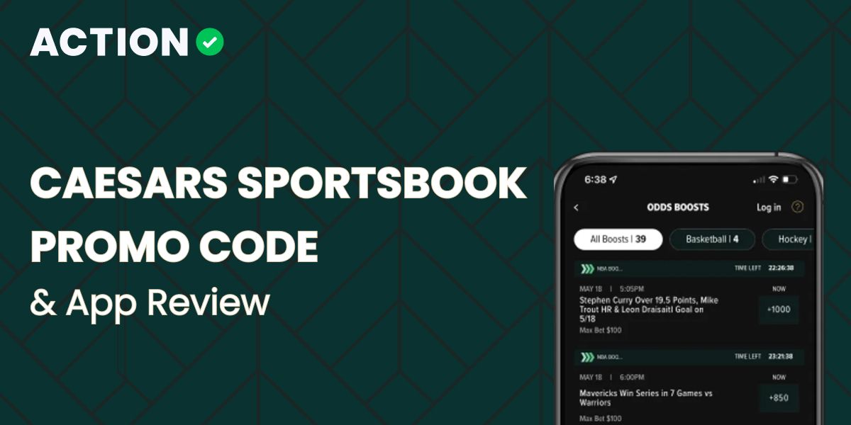 Caesars Sportsbook Promo Code Use Code ACTION1000