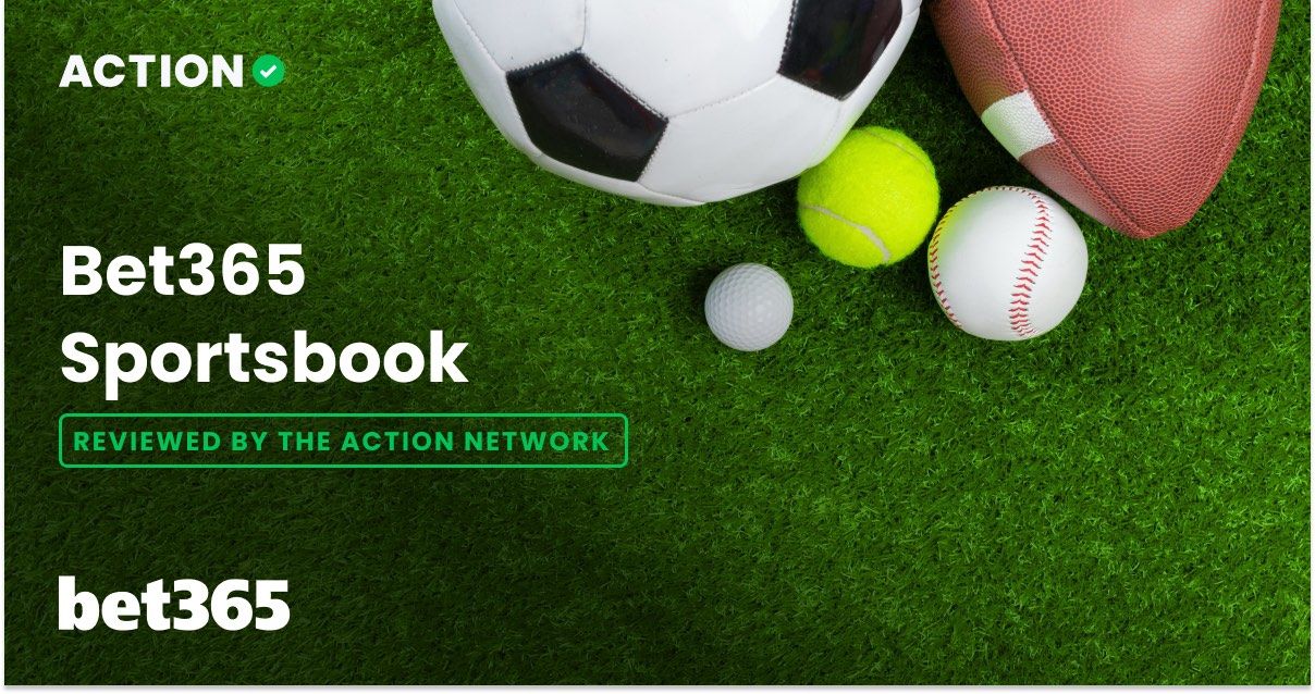 Bet365 Sportsbook Review, Promo Codes & Bonus Offers The Action Network