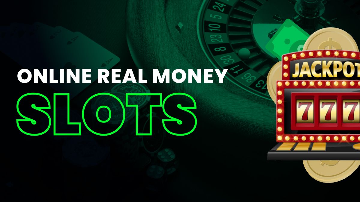 Online Real Money Slots Best Casinos to Play Online Slots
