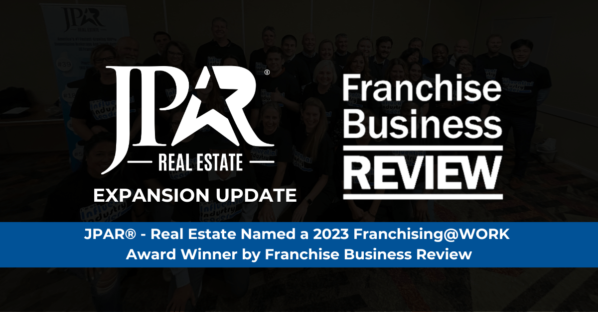 JPAR® Real Estate Named a 2023 FranchisingWORK Award Winner by