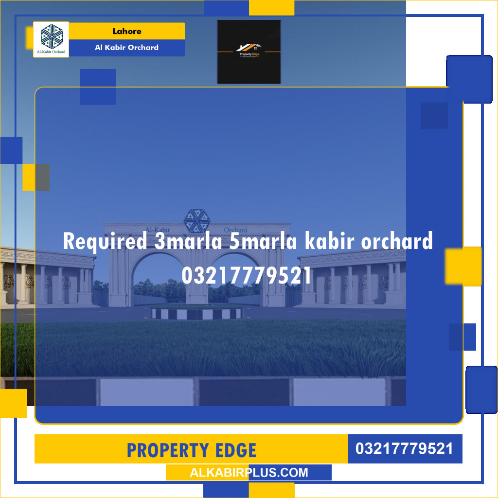 3 Marla Required Residential File in Al Kabir Orchard, Lahore (BP787