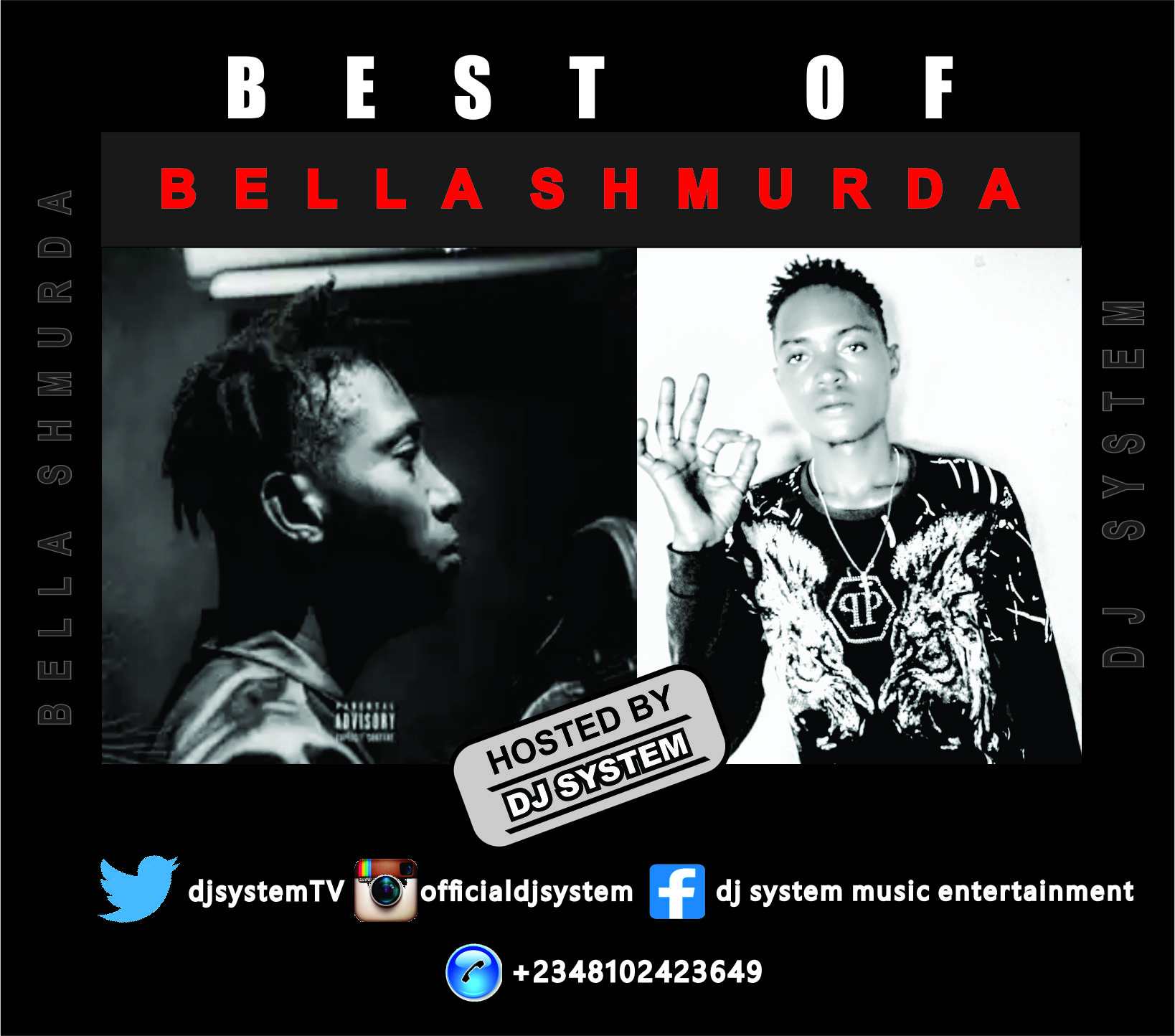 Dj_System_Best_Of_Bella_Shmurda_2021_Mixtape_+2348102423649 by Dj System X Bella Shmurda Listen