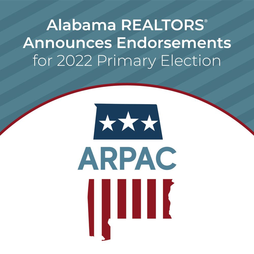 Alabama REALTORS® Announces Endorsements for 2022 Primary Election