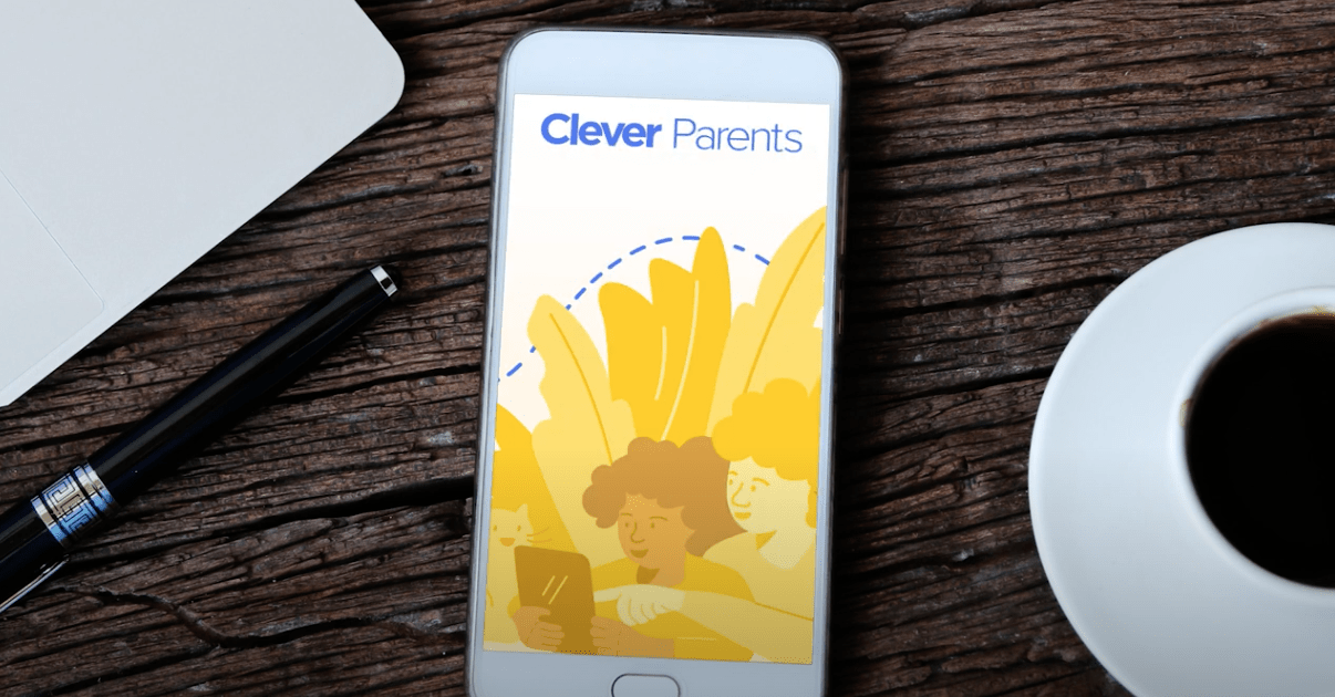 Clever Parents Stay connected to your child’s education Clever
