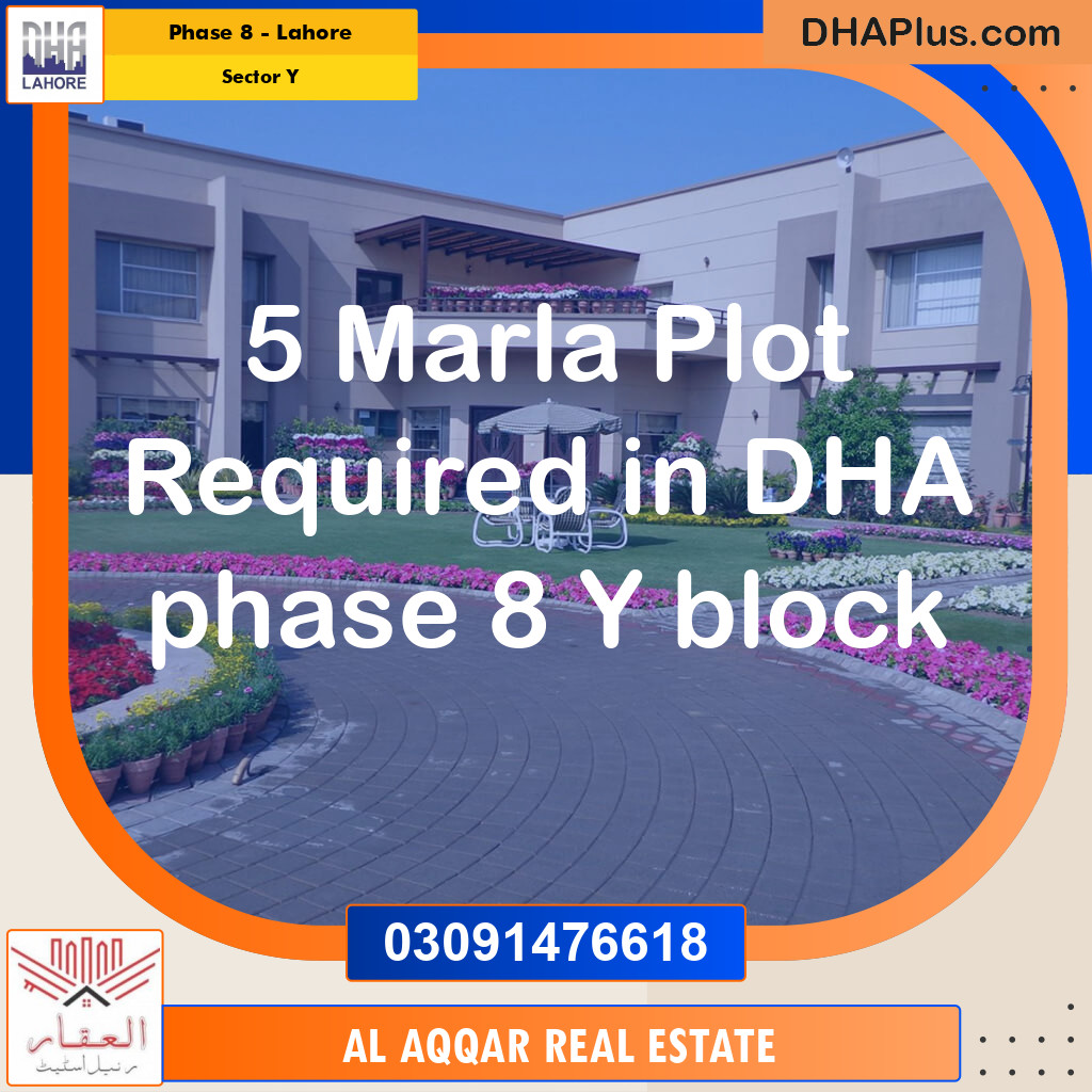 5 Marla Required Residential Plot in Sector Y Phase 8, Lahore (DP