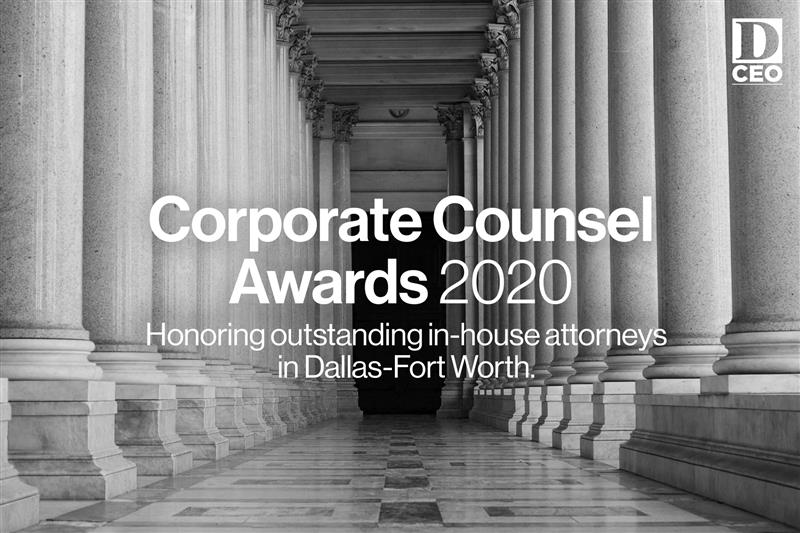 Finalists Announced D CEO's 2020 Corporate Counsel Awards D Magazine