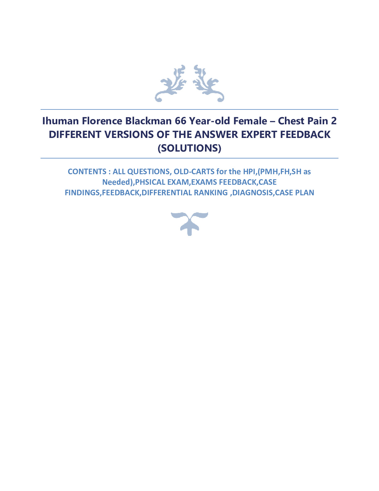 Ihuman Florence Blackman 66Yearold Female Chest Pain Ihuman Ramona