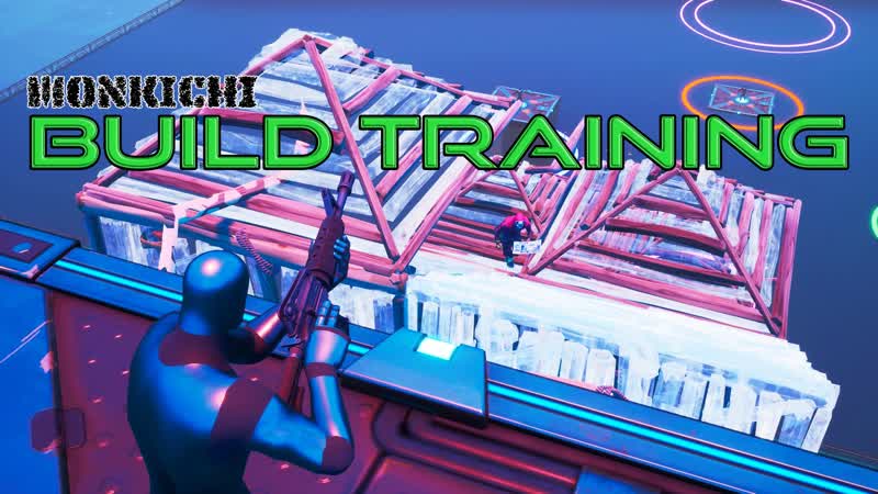 Monkichis Build Training Map [ monkichi ] Fortnite