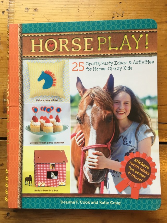 Book Review Horse Play — Crafts, Party Ideas, & Activities for Horse