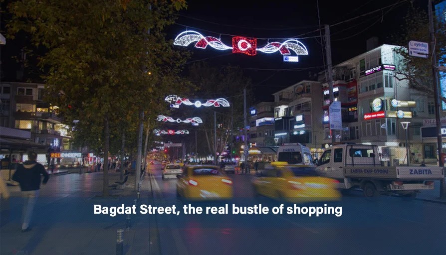 Bagdat Street is a real shopping bustle Istanbul Properties For Sale