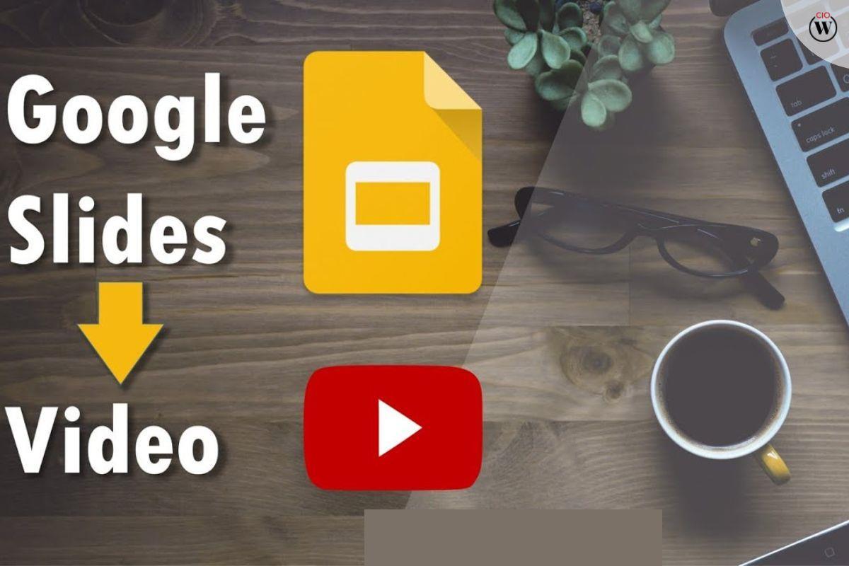 How to Record a Google Slides Presentation for Video Playback? by CIO