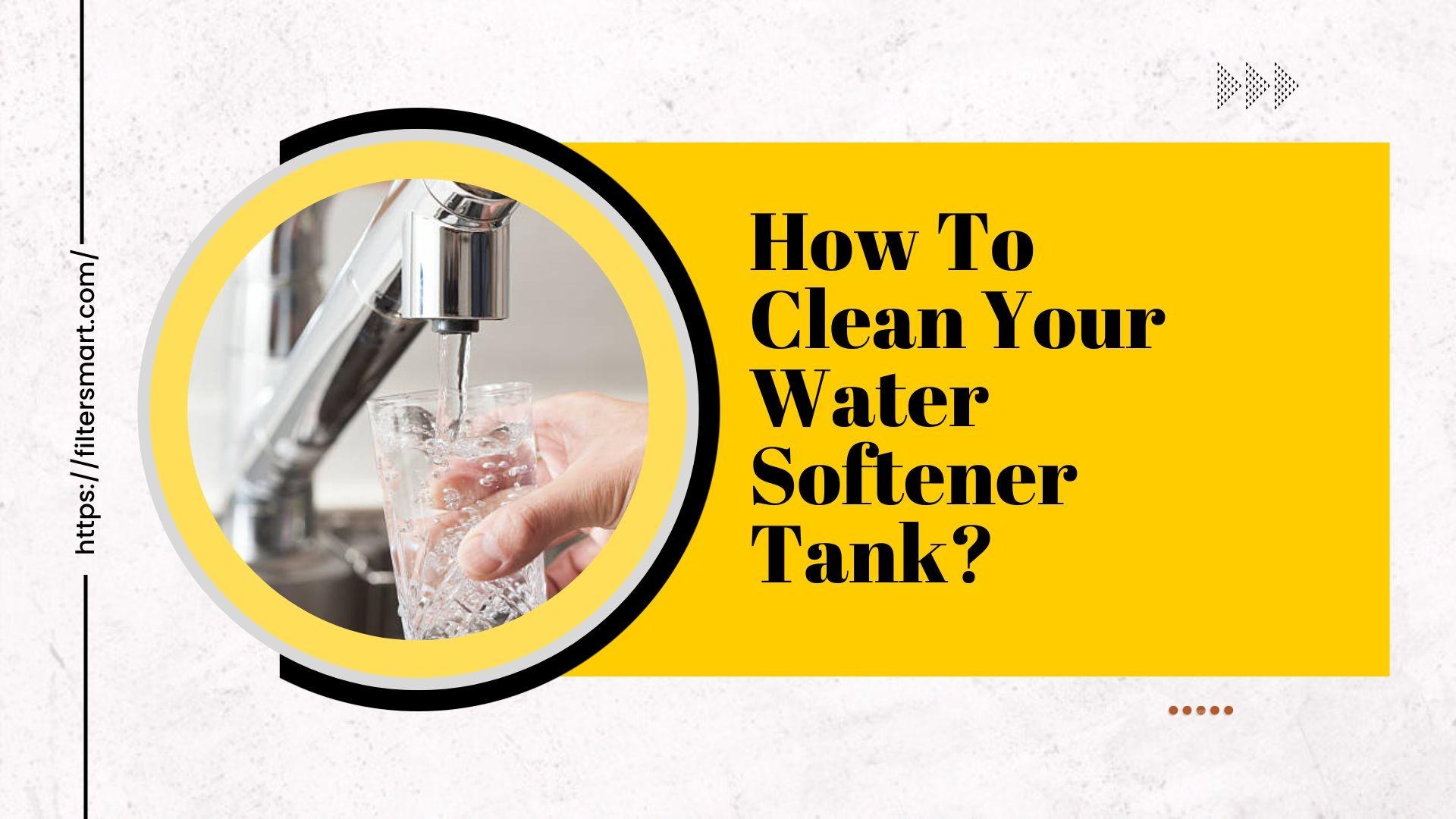 How To Clean Your Water Softener Tank PowerPoint PPT Presentation by