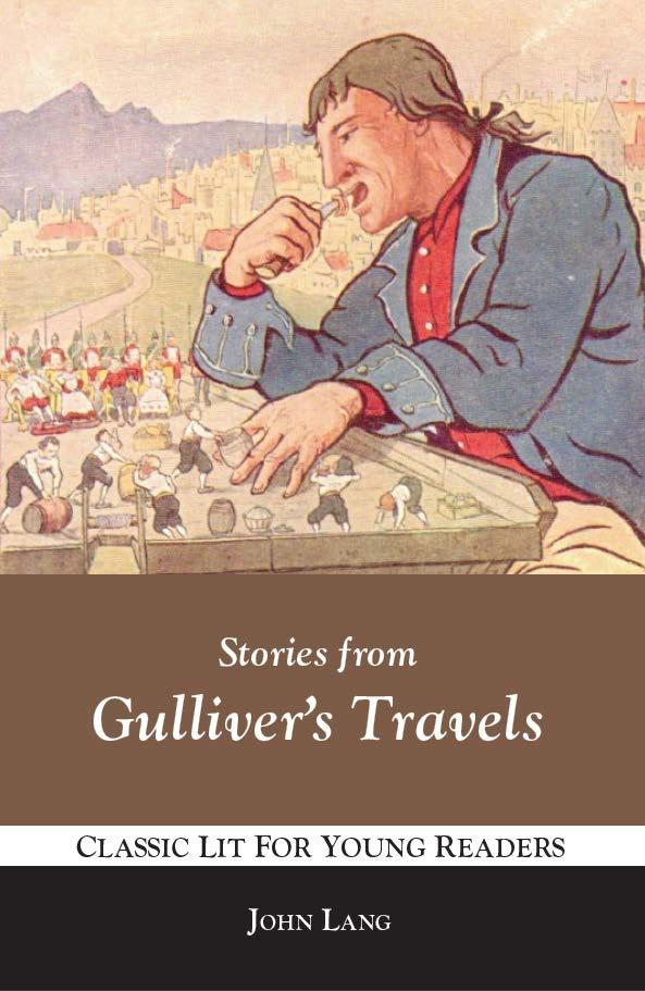 Stories from Gulliver's Travels by Libraries of Hope Issuu