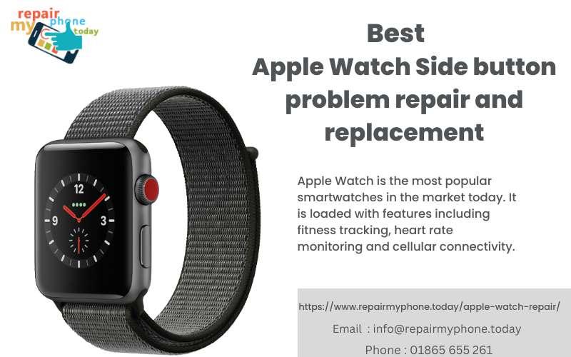 Apple Watch Side Button Problem Repair and Replacement by Bondy Anslie