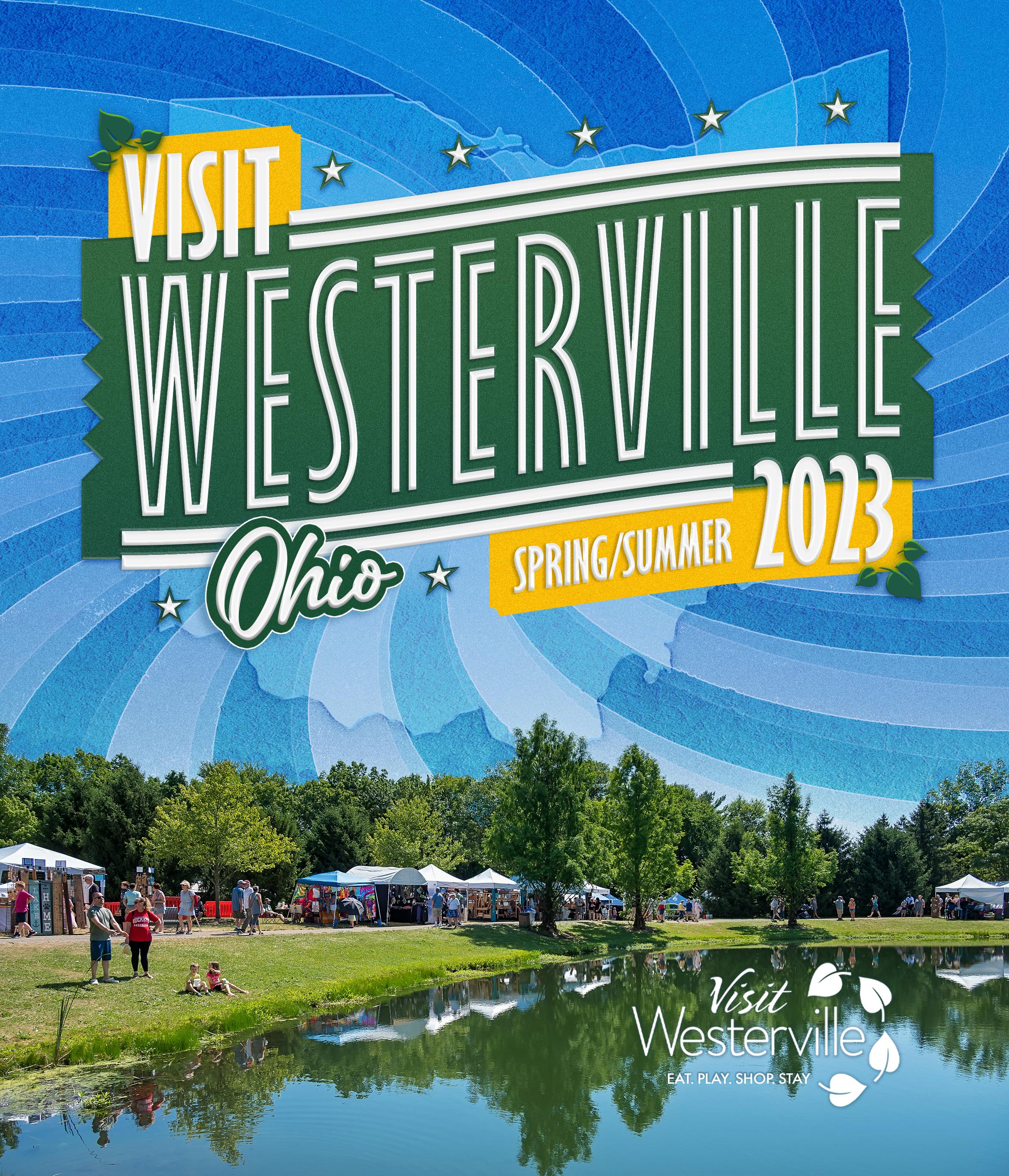 Visit Westerville Tourism Guide 2023 by 614mediagroup Issuu