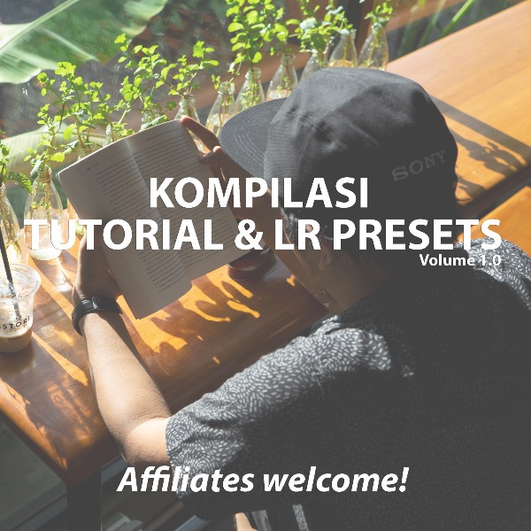 Kompilasi Lightroom Presets & Tutorial (Volume 1.0) · Karyakarsa
