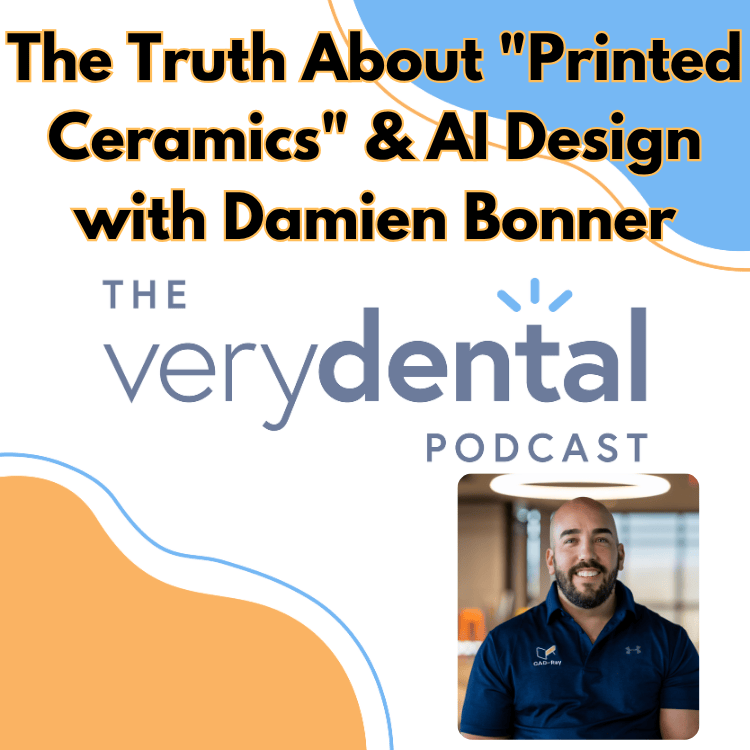 Very Dental: The Fact About "Published Ceramics" & AI Design with Damien Bonner