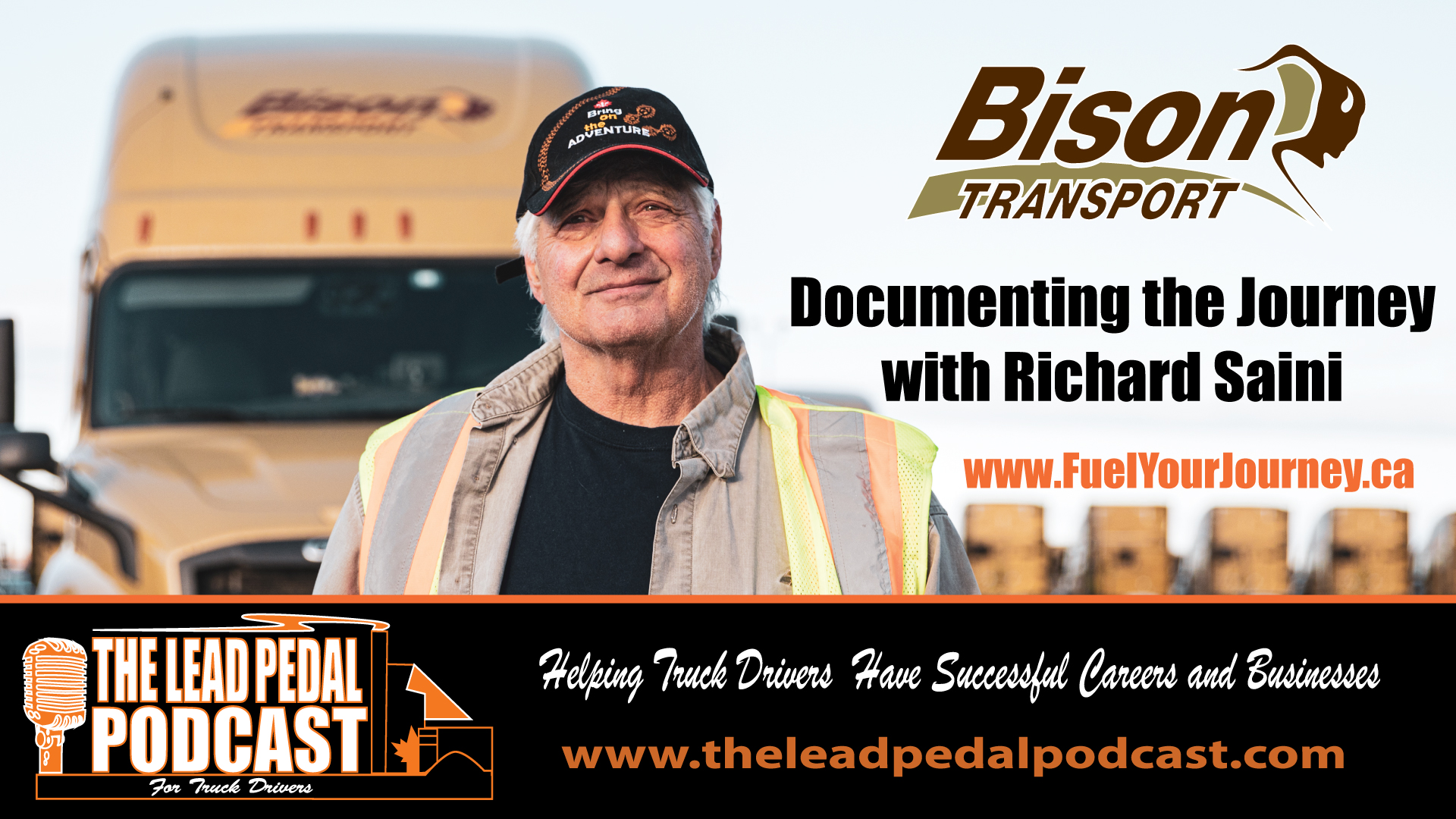The Lead Pedal Podcast for Truck Drivers Documenting the Journey with