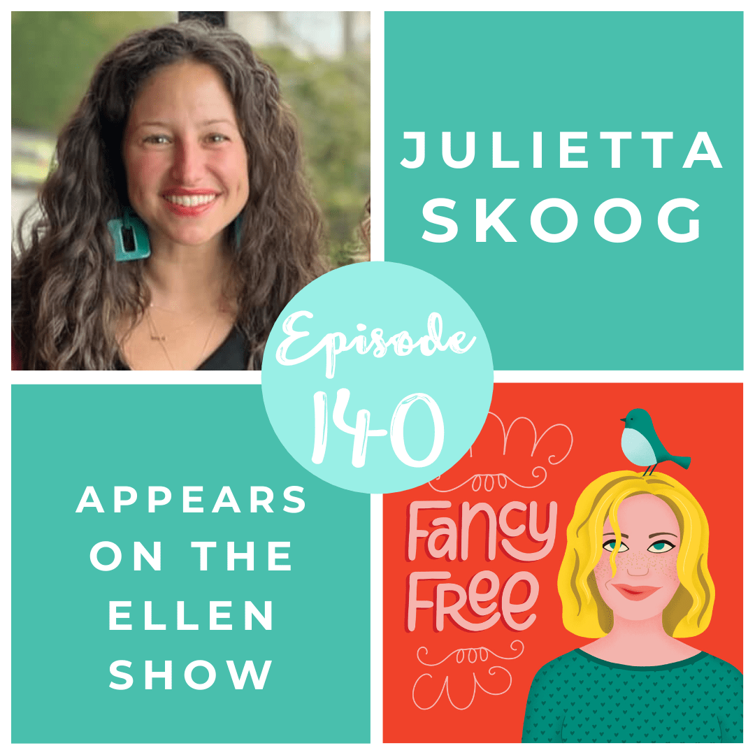 140. Julietta Skoog Appears on the Ellen Show Fancy Free Podcast
