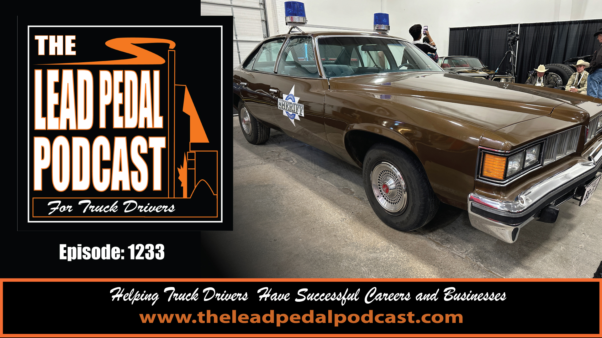 The Lead Pedal Podcast for Truck Drivers: LP1233 Smokey and the Bandit