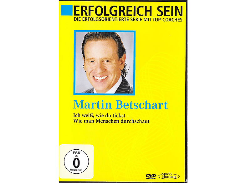 „Ich weiss, wie du tickst“ Wie man Menschen durchschaut Martin.