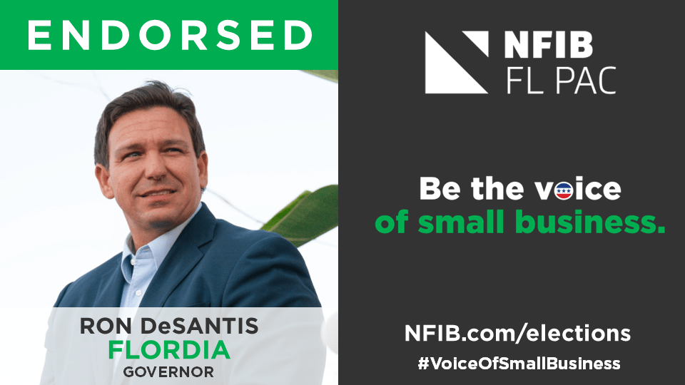 NFIB Florida PAC Endorses DeSantis for Second Term NFIB