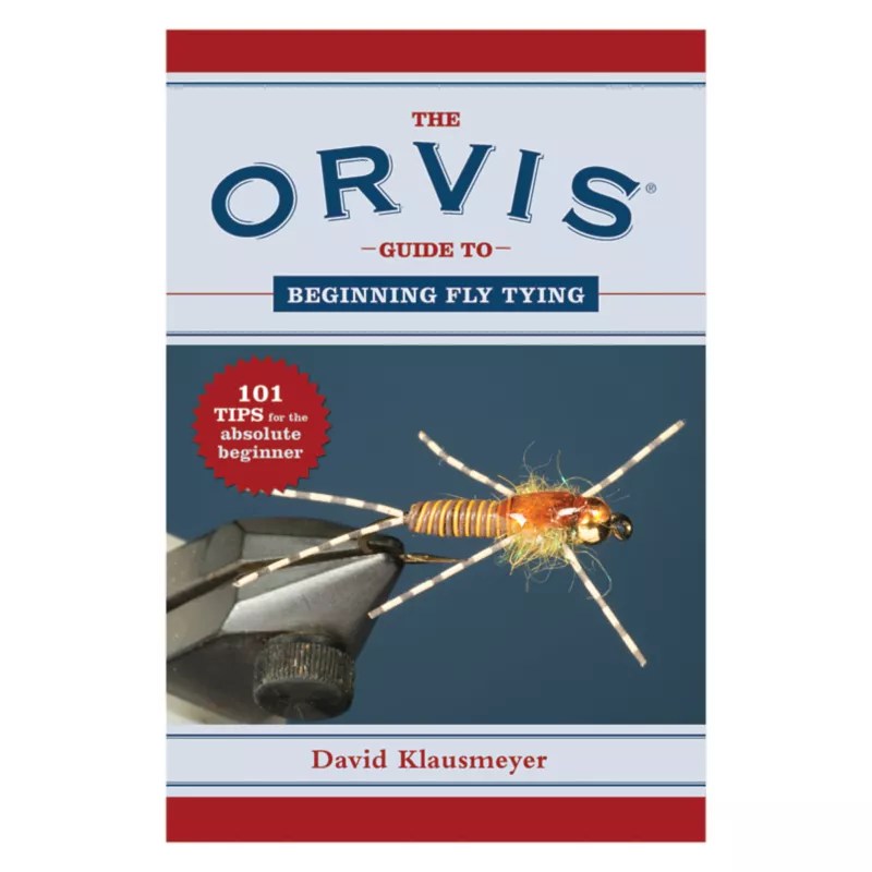 The Orvis Guide to Beginning Fly Tying Book Orvis