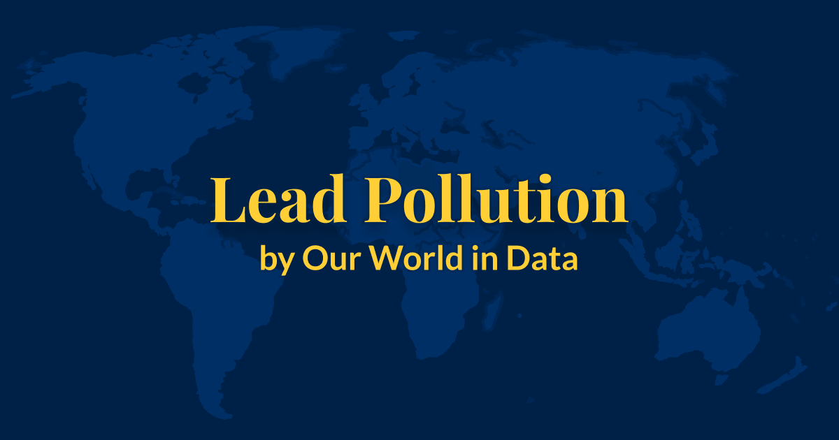 Around oneinthree children globally suffer from lead poisoning. What can we do to reduce this