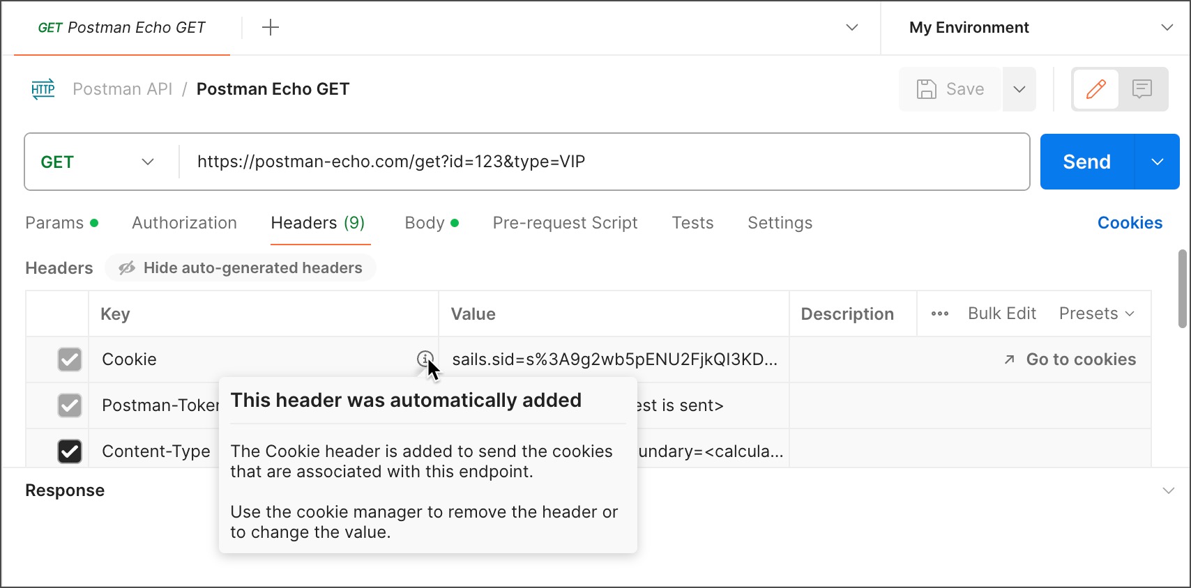 Create and capture cookies using Postman’s cookie manager Postman