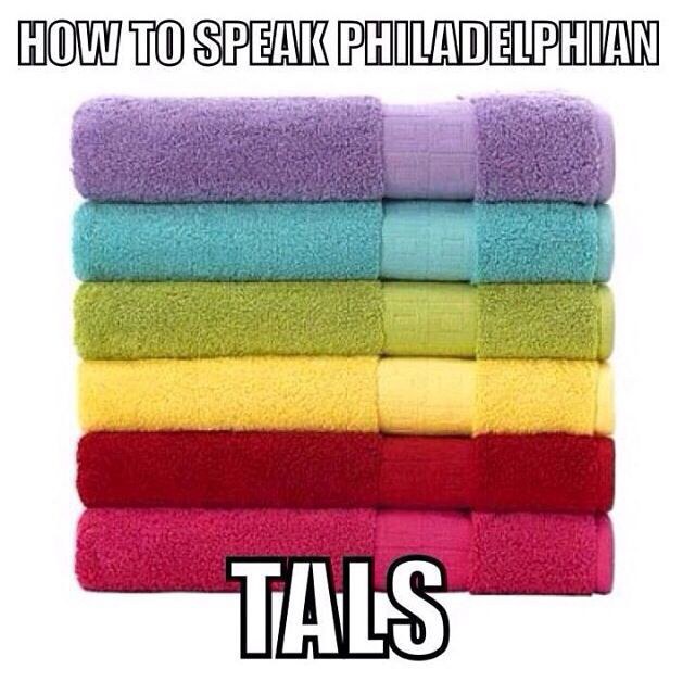 How To Speak Philadelphian, As Told By One Of Them Jawns