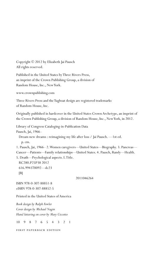 Dream New Dreams by Jai Pausch 9780307888518 Brightly Shop