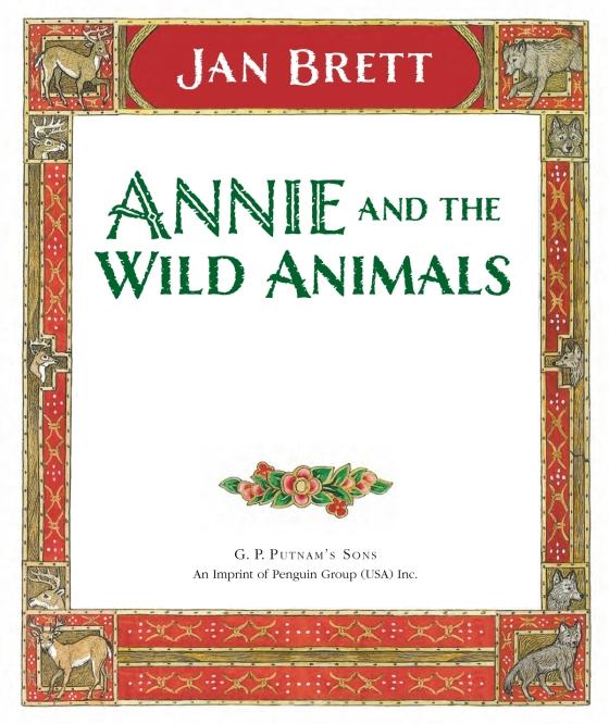 Annie and the Wild Animals by Jan Brett 9780399161049 Brightly Shop