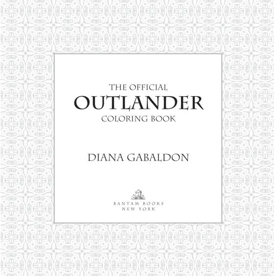 The Official Outlander Coloring Book by Diana Gabaldon 9780399177538 Brightly Shop