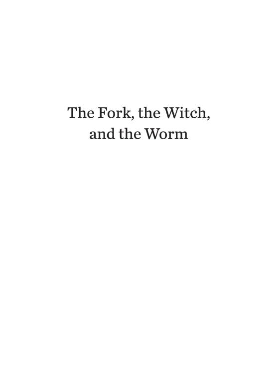The Fork, the Witch, and the Worm by Christopher Paolini 9781984894861
