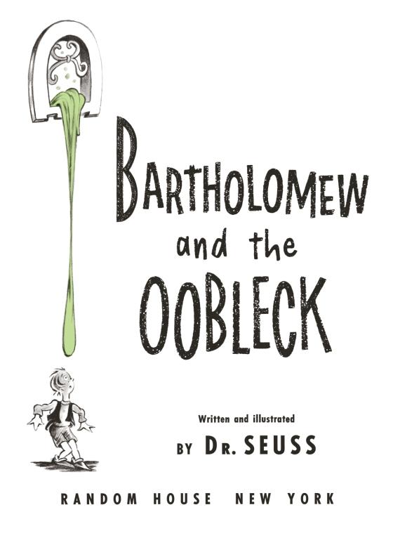 Bartholomew And The Oobleck Coloring Pages