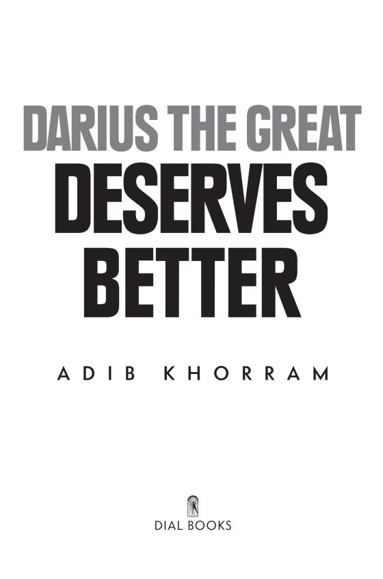 Darius the Great Deserves Better by Adib Khorram 9780593108239 Brightly Shop