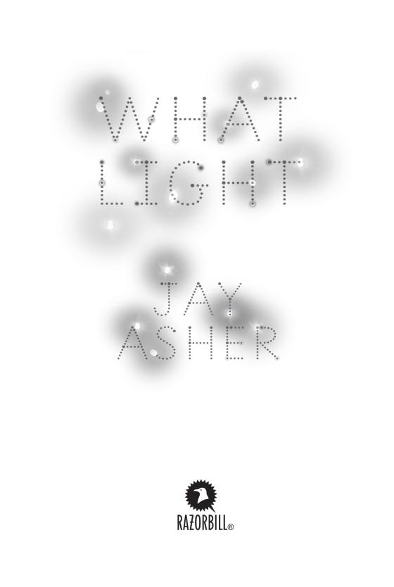 What Light by Jay Asher 9780448493640 Brightly Shop