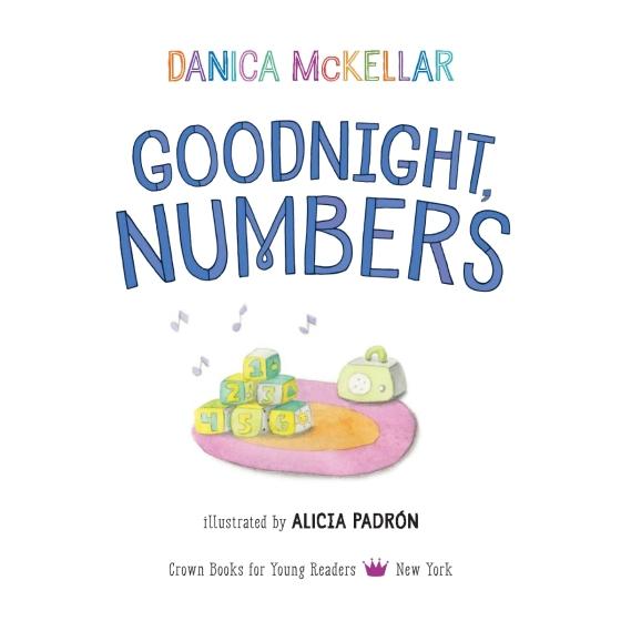 Goodnight, Numbers by Danica McKellar 9781101933787 Brightly Shop